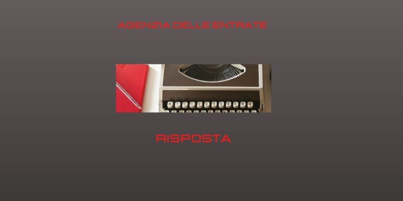 agenzia delle entrate - risposta