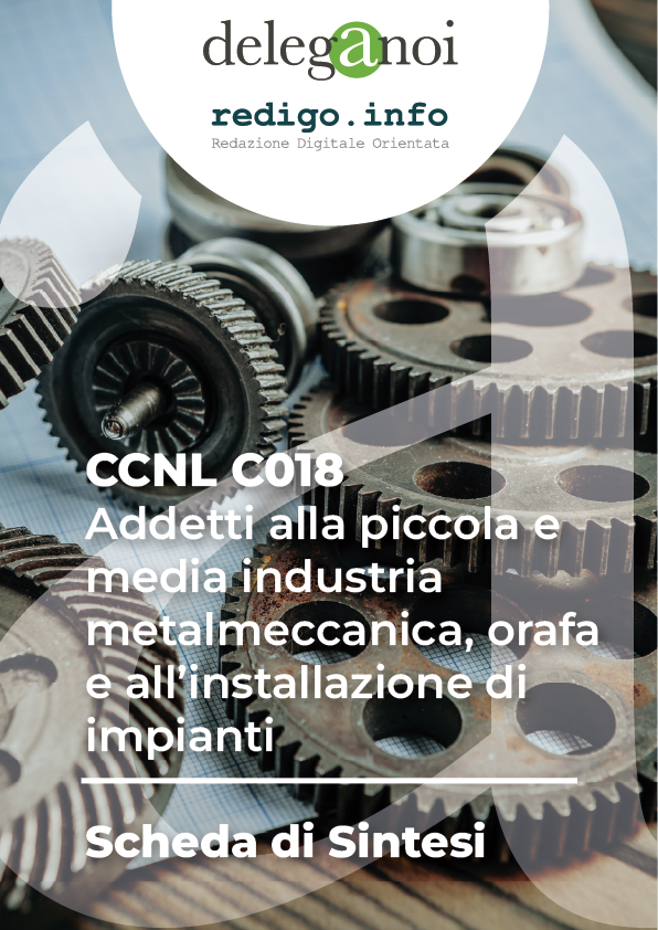 CCNL C018 - Addetti alla piccola e media industria metalmeccanica, orafa e all'installazione di impianti